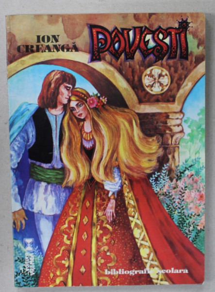 POVESTI de ION CREANGA , ilustratii redesenate dupa D. STOIAN , 1997 , PREZINTA URME DE UZURA
