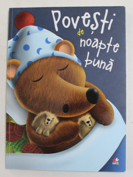 POVESTI DE NOAPTE BUNA , texte originale de CATHERINE TESSANDIER ..GUILLAUME TRANNOY , 2018