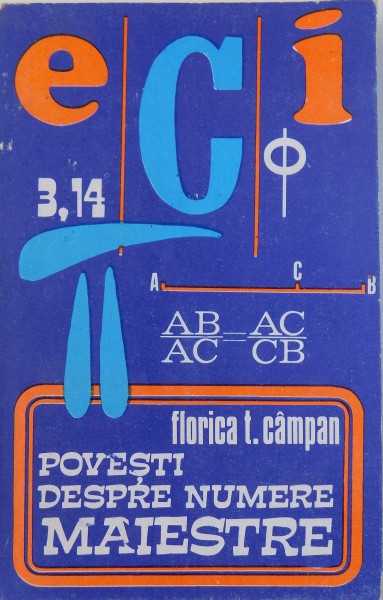 POVESTI DESPRE NUMERE MAIESTRE de FLORICA T. CAMPAN , 1981