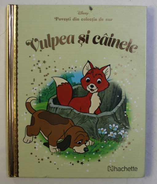 Cainele Si Vulpea POVESTI DIN COLECTIA DE AUR , VOLUMUL 38 - VULPEA SI CAINELE , SERIA