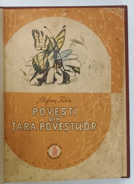 POVESTI DIN TARA POVESTILOR de STEFAN TITA , ilustratii de ADRIANA MIHAILESCU , 1958 , LEGATURA NOUA