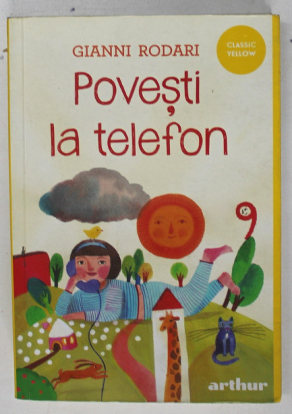 POVESTI LA TELEFON de GIANNI RODARI , ilusrtatii de SIMONA MUALZZANI , 2021