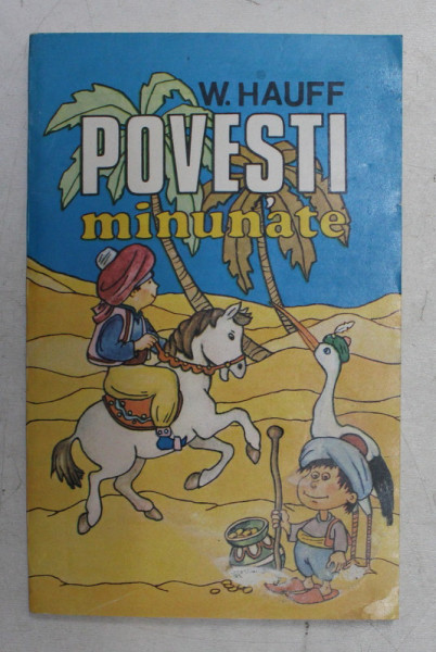 POVESTI MINUNATE de W . HAUFF , 1993