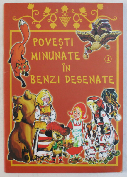 POVESTI MINUNATE IN BENZI DESENATE , 2009