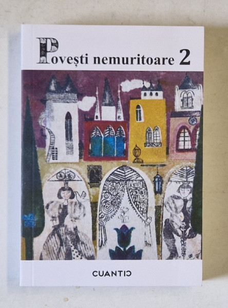 POVESTI NEMURITOARE , VOLUMUL 2 , 2024