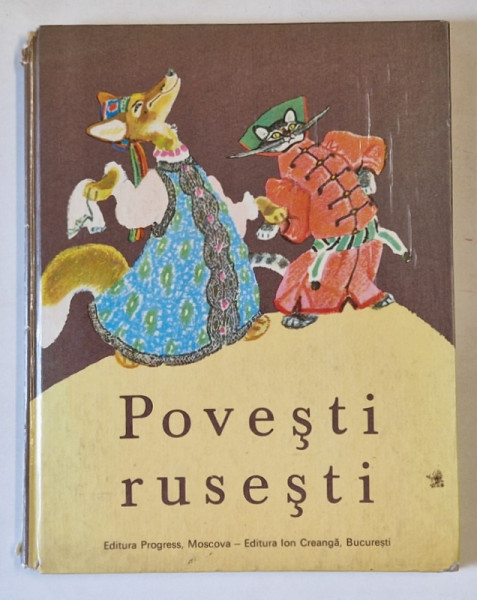 POVESTI RUSESTI , IN ROMANESTE DE CRINA DECUSEARA SI NINA GAFITA , 1981 * DEFECT COTOR