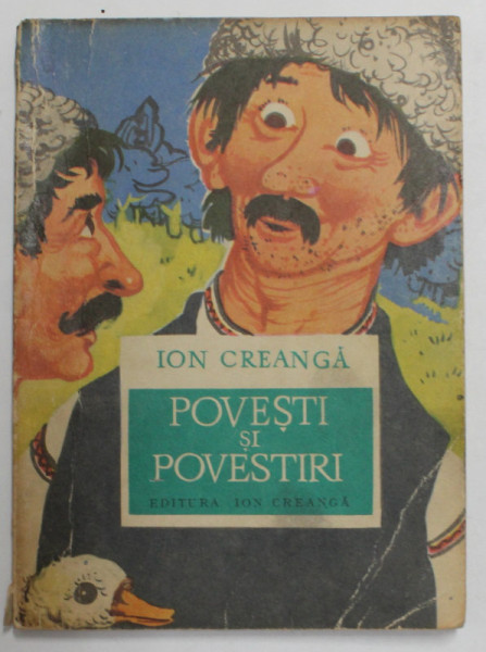 POVESTI SI POVESTIRI de ION CREANGA , desene de COCA CRETOIU , 1970