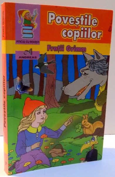 POVESTILE COPIILOR de FRATII GRIMM , 2008