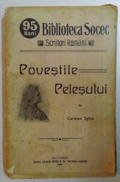 POVESTILE PELESULUI de CARMEN SYLVA  1908