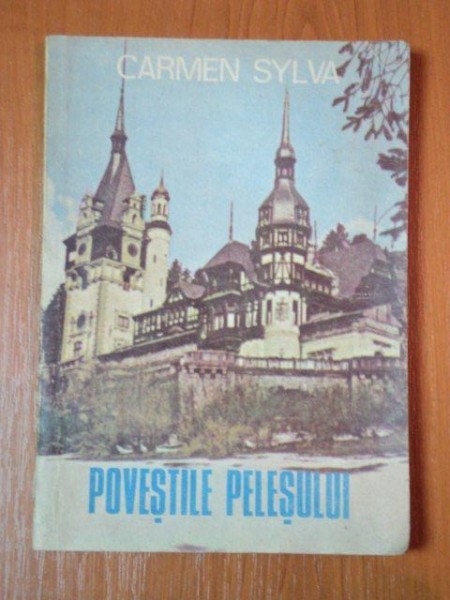 POVESTILE PELESULUI de CARMEN SYLVA  1991