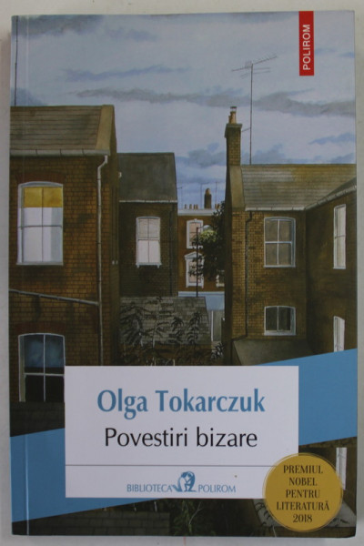 POVESTIRI BIZARE de OLGA TOKARCZUK , 2020