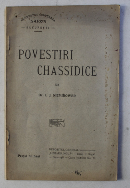 POVESTIRI CHASSIDICE de I.J. NIEMIROWER , 1915