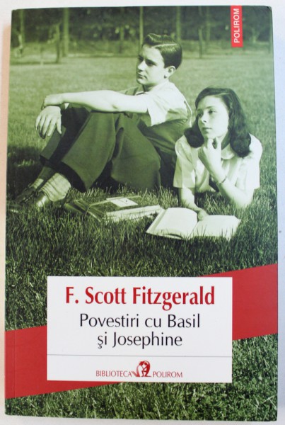 POVESTIRI CU BASIL SI JOSEPHINE de F. SCOTT FITZGERALD , 2014
