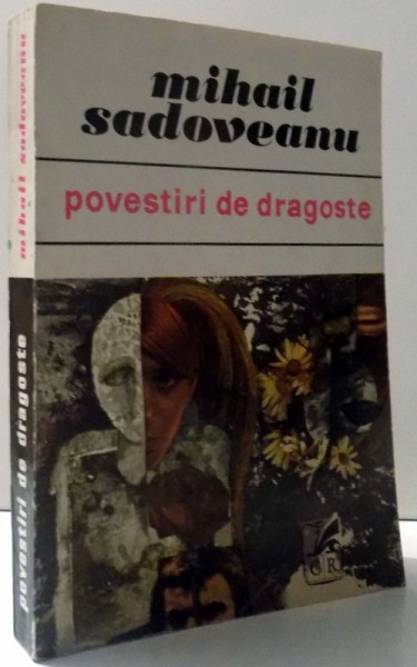 POVESTIRI DE DRAGOSTE de MIHAIL SADOVEANU , 1970