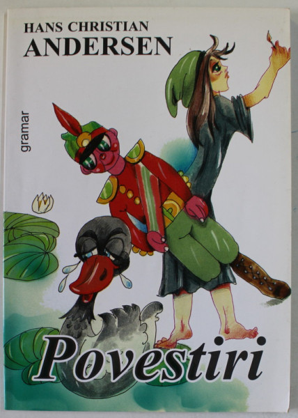 POVESTIRI de HANS CHRISTIAN ANDERSEN , 2007