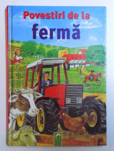 POVESTIRI DE LA FERMA de INGRID PABST, ilustratii de ANNE SUESS