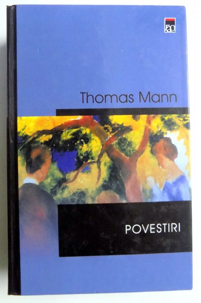 POVESTIRI de THOMAS MANN , 2003