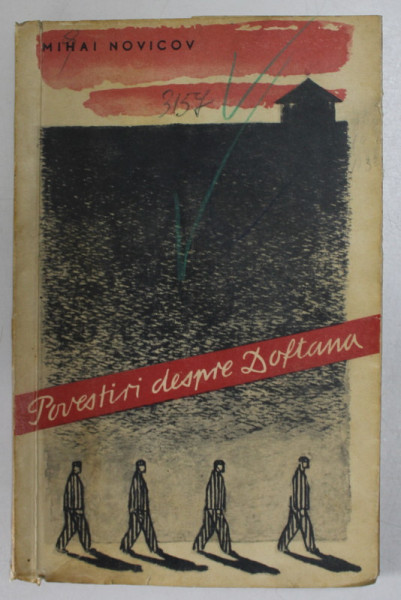 POVESTIRI DESPRE DOFTANA de MIHAI NOVICOV , 1960