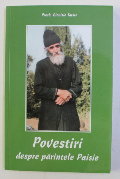 POVESTIRI DESPRE PARINTELE PAISIE de DIONISIE TATSIS , 2014