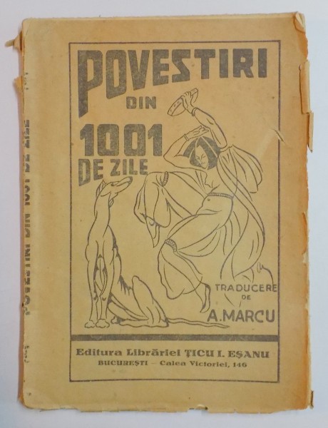 POVESTIRI DIN 1001 DE ZILE de CALIFUL OSMAN, IN ROMANESTE DE ANTON MARCU