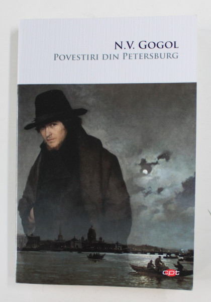 POVESTIRI DIN PETTERSBURG de N.V. GOGOL , 2019
