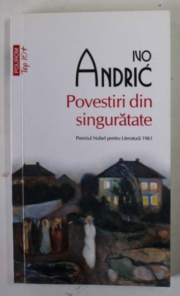 POVESTIRI DIN SINGURATATE de IVO ANDRIC , 2020