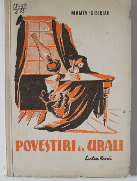 POVESTIRI DIN URALI de D.N. MAMIN - SIBIRIAK , 1947