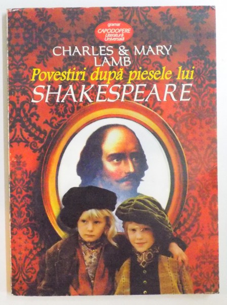 POVESTIRI DUPA PIESELE LUI SHAKESPEARE de CHARLES SI MARY LAMB , 1999