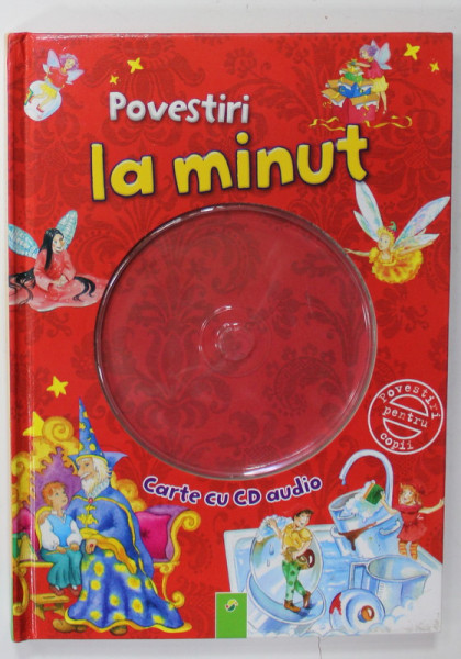 POVESTIRI LA MINUT , de INGRID ANNEL..SABINE STREUFERT , ilustratii de MARION DURCZOK ...DANIELA POHL , ANII '2000 , LIPSA CD *