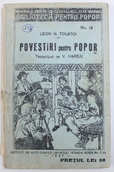 POVESTIRI PENTRU POPOR de LEON N. TOLSTOI , 1927
