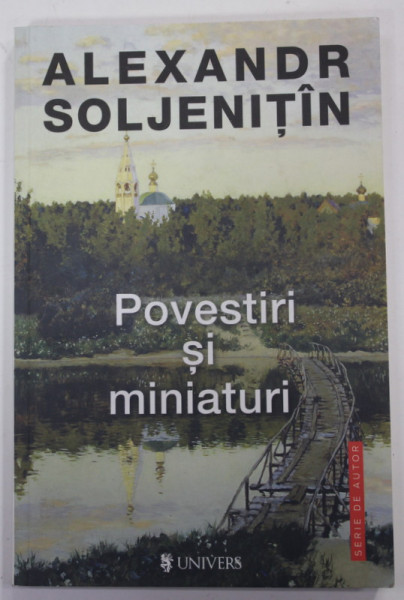 POVESTIRI SI MINIATURI de ALEXANDER SOLJENITIN , 2017