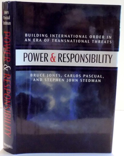 POWER & RESPONSIBILITY by BRUCE JONES...JOHN STEDMAN , 2009