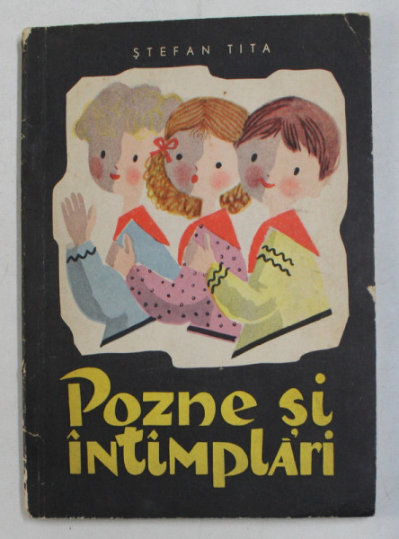 POZNE SI INTAMPLARI de STEFAN TITA , 1965