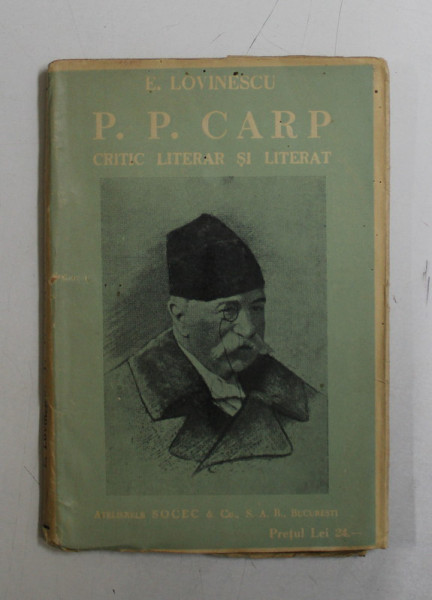 P.P. CARP CRITIC LITERAR SI LITERAT de E. LOVINESCU , 1941