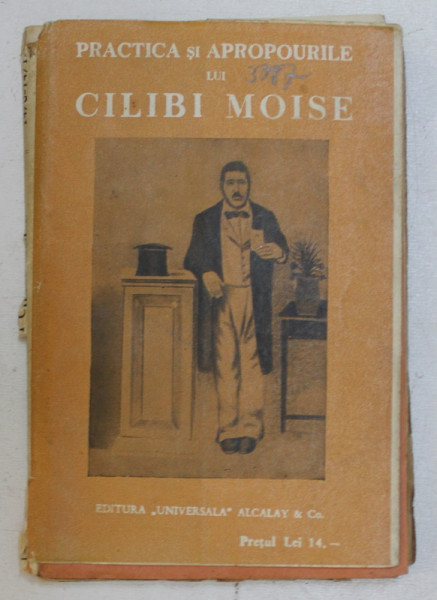 PRACTICA SI APROPOURILE LUI CILIBI MOISE , 1936