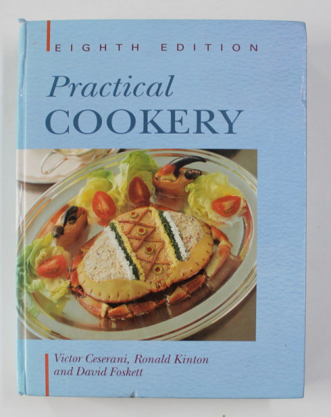 PRACTICAL COOKERY by VICTOR CESERANI and DAVID FOSKETT , 1995