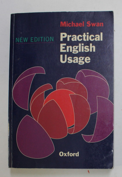 PRACTICAL ENGLISH USAGE by MICHAEL SWAN , 1996