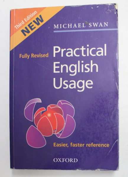 PRACTICAL ENGLISH USAGE by MICHAEL SWAN , 2005