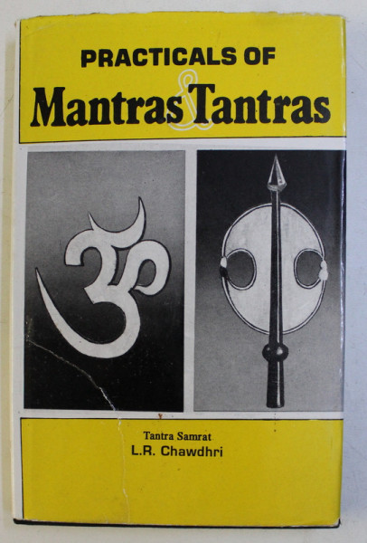 PRACTICALS OF MATRAS AND TANTRAS by L.R. CHAWDHRI , 2001