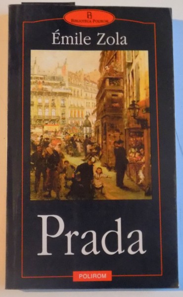PRADA de EMILE ZOLA, 1999