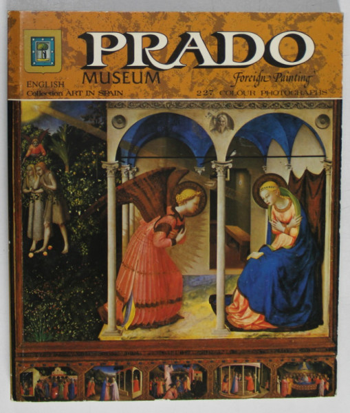 PRADO MUSEUM  , FOREIGN PRINTING , ENGLISH , 227 COLOUR PHOTOGRAPHS , text XAVIER COSTA CLAVELL , 1992