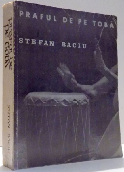 PRAFUL DE PE TOBA de STEFAN BACIU , 1980