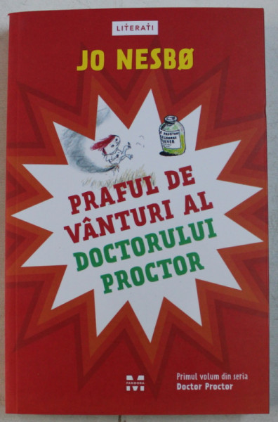 PRAFUL DE VANTURI AL DOCTORULUI PROCTOR de JO NESBO , 2019