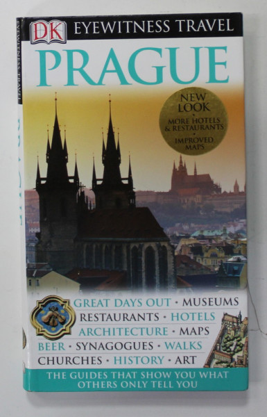 PRAGUE , EYEWITNESS TRAVEL , GUIDE , by VLADIMIR SOUKUP , 2008