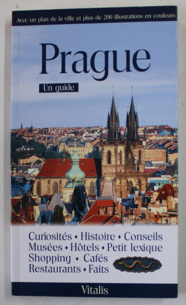 PRAGUE , UNE GUIDE par HARALD SALFELLNER , 2015