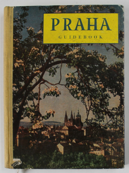 PRAHA , GUIDEBOOK , 1960 , TEXT IN LIMBA ENGLEZA