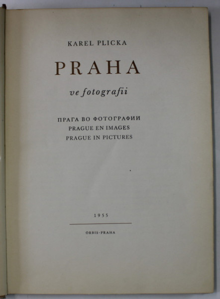 PRAHA VE FOTOGRAFII , ALBUM DE FOTOGRAFIE de KAREL PLICKA , 1955