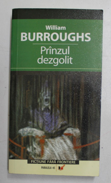 PRANZUL DEZGOLIT de WILLIAM BURROUGHS ,. 2006