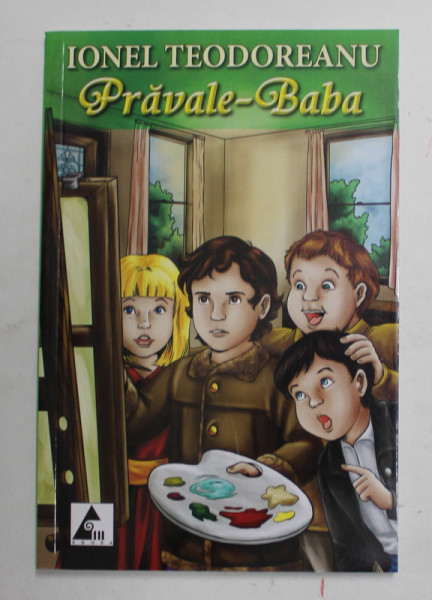 PRAVALE - BABA de IONEL TEODOREANU , 2012