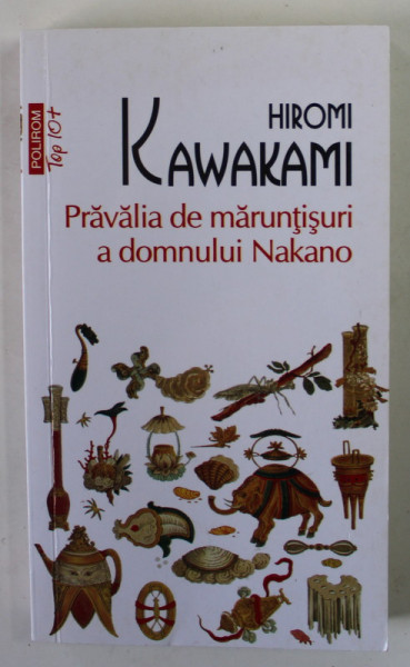 PRAVALIA DE MARUNTISURI A DOMNULUI NAKANO de HIROMI KAWAKAMI , 2020